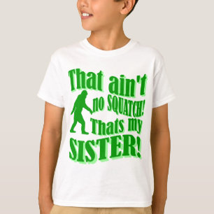 Camiseta Não é nada que é a minha irmã
