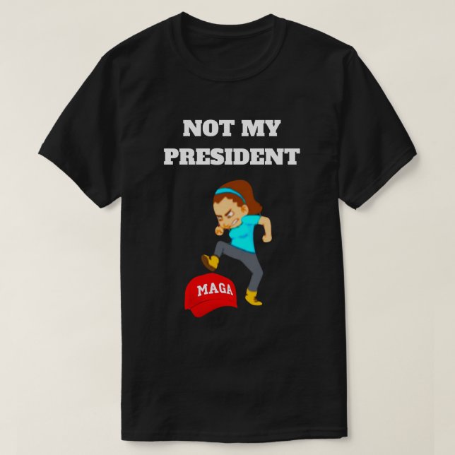 Camiseta Não é o meu Presidente T-Shirt (Frente do Design)