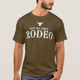 Camiseta Não é o meu primeiro rodeio