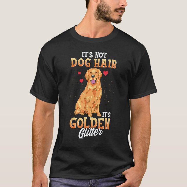 Camiseta Não É Pelo De Cachorro É Brilho De Retriever Doura (Frente)
