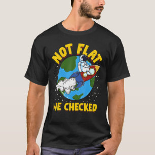 Camiseta Não É Plano Verificamos O Astronauta Da Terra Plan