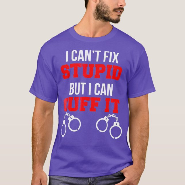 Camiseta Não É Possível Corrigir O Estúpido, Mas Pode Cortá (Frente)