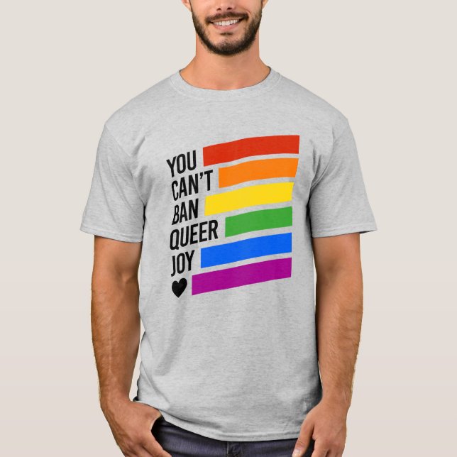 Camiseta Não é Possível Proibir a Alegria Queer (Frente)