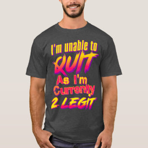 Camiseta Não É Possível Sair Como Im Atualmente 2 Legit