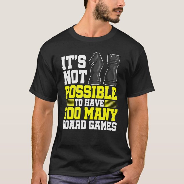 Camiseta Não é possível ter muitos jogos de Conselho Che (Frente)
