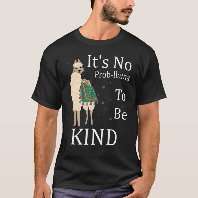 Camiseta Não é Prob Llama ser gentil no dia vista orang (Frente)