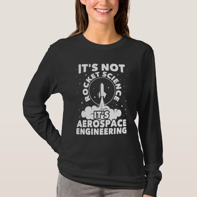 Camiseta Não é Rocket Science Aerospace Engineering Spa (Frente)