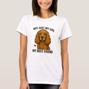 Camiseta Não É Só Meu Cachorro – Meu Melhor Amigo