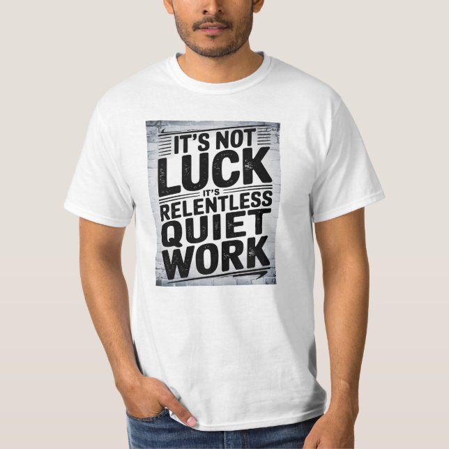 Camiseta Não é sorte, Motivacional dizendo (Frente)