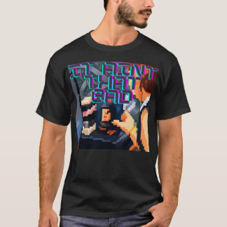 Camiseta Não É Tão Ruim Camada Retro Pixel Glitch Street