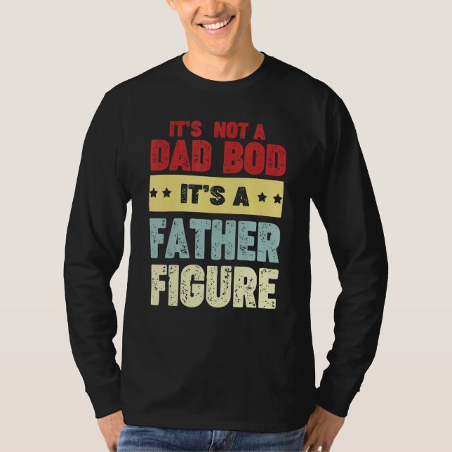 Camiseta Não É Um Bod Pai É Um Pai Figura Pais (Frente)