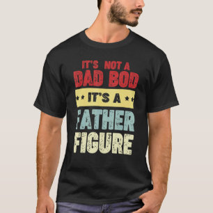 Camiseta Não É Um Bod Pai É Um Pai Figura Pais