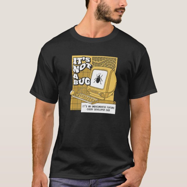 Camiseta Não É Um Bug Característica Não Documentada Progra (Frente)