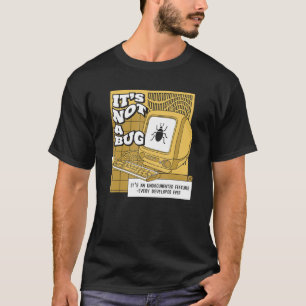 Camiseta Não É Um Bug Recurso Não Documentado Programador S