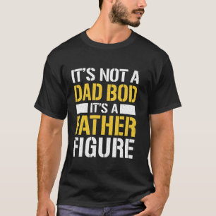 Camiseta Não é um Corpo de Papai É uma Figura Paterna Fu