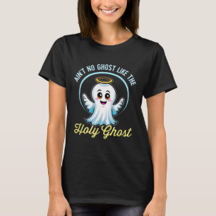 Camiseta Não é um fantasma como o Santo Espírito Engraçado 