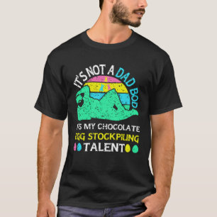 Camiseta Não é um Pai É o meu ovo de chocolate estocando