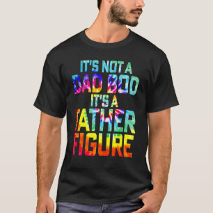 Camiseta Não é um Pai, é o Pai, é o Tie Dye Fath