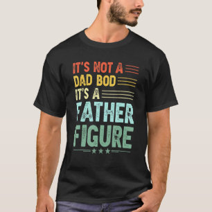 Camiseta Não é um Pai, é um pai e um homem engraçado