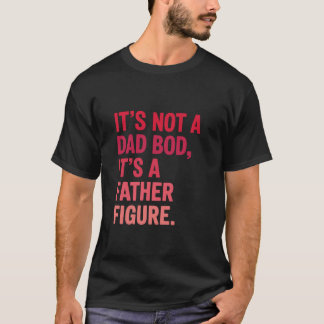 Camiseta Não é um Pai é um pai figura pai D