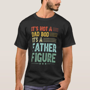 Camiseta Não é um Pai, é uma figura paterna.