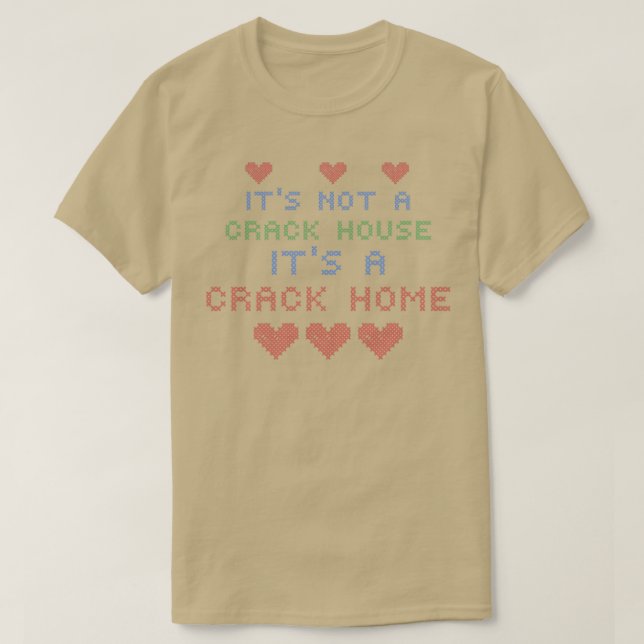 CAMISETA NÃO É UMA CASA DE CRACK É UMA CASA DE CRACK (Frente do Design)