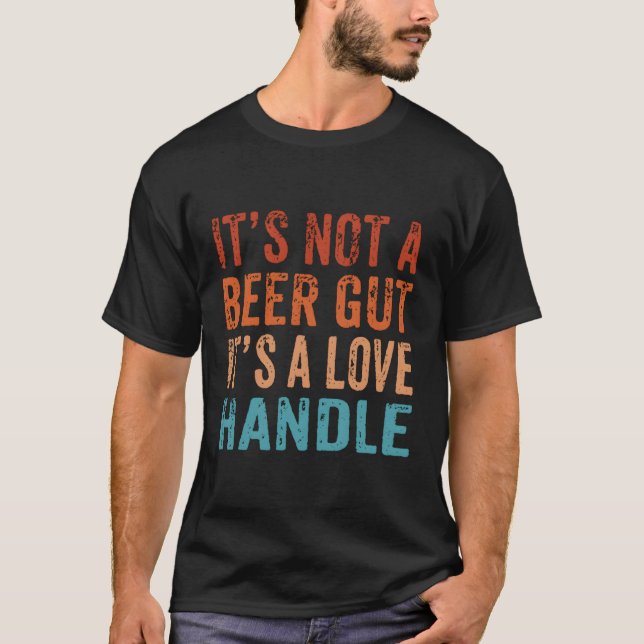 Camiseta Não É Uma Cerveja, Uma Alça De Amor, Um Pai De Bee (Frente)