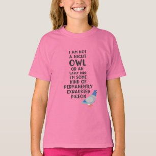 Camiseta Não é uma coruja ou um pássaro primitivo, sou um p
