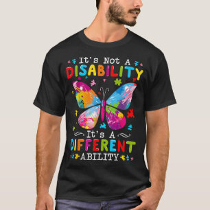 Camiseta Não é uma deficiência, é uma habilidade diferente