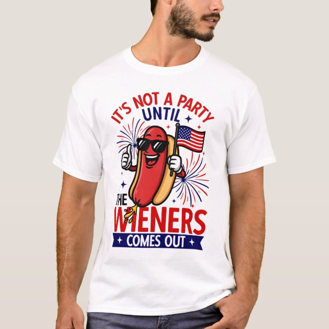 Camiseta Não é uma festa até o Wiener sair (Frente)
