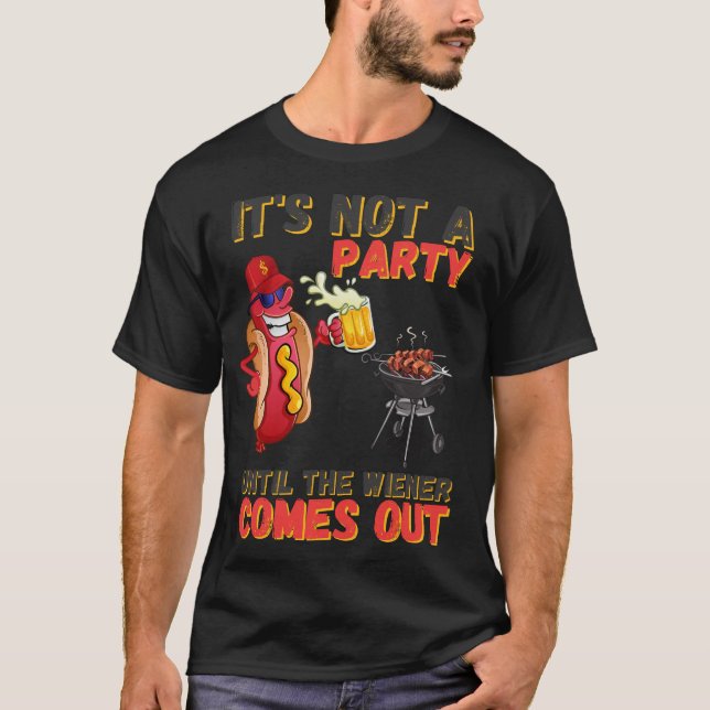 Camiseta Não é uma festa até o Wiener sair, Engraçado (Frente)