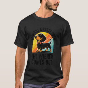 Camiseta Não é uma Festa até Wiener Aparecer, Engraçado