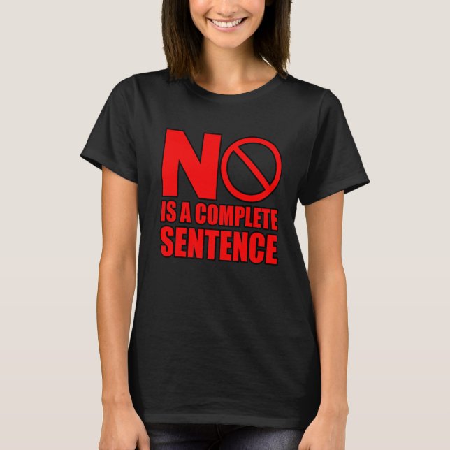 Camiseta Não É Uma Frase Completa (Frente)