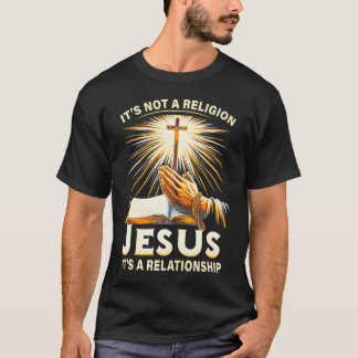 Camiseta Não é uma religião Jesus É uma relação
