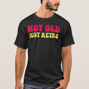 Camiseta Não é Velho, Só é Retro Divertido Anos 60 70 Homen