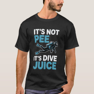 Camiseta Não É Xixi É Suco De Mergulho Scuba Diving