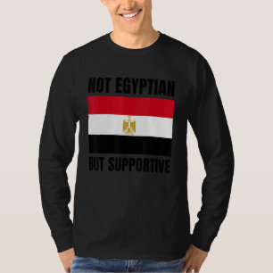 Camiseta Não Egípcio Mas Apoiando a Bandeira do Egito Apoio