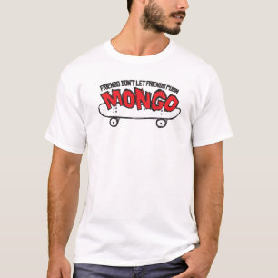 Camiseta Não empurre o Mongo