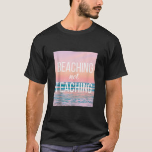 Camiseta Não Ensinando Férias Engraçadas Ensino de Verão