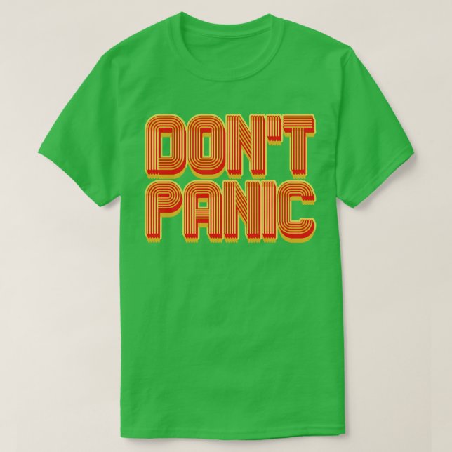Camiseta Não entrar em pânico (Frente do Design)