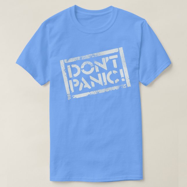 Camiseta Não entrar em pânico (Frente do Design)