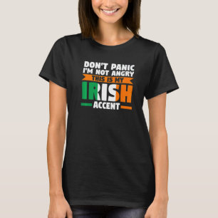 Camiseta Não entre em pânico, não estou irritado com sotaqu