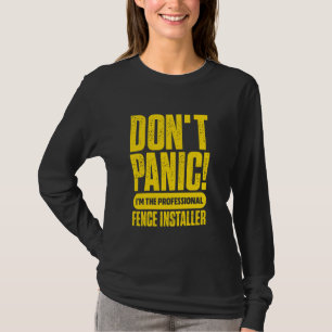 Camiseta Não Entre em Pânico Sou o Instalador Profissional