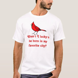 Camiseta Não era eu afortunado a ser nascido em minha