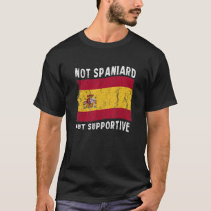 Camiseta Não Espanhol Mas Bandeira Nacional Inspiradora de