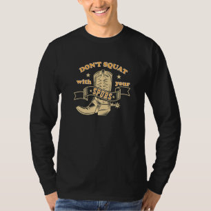 Camiseta Não Esquadre Com Sua Esfregona Dizendo Rodeio