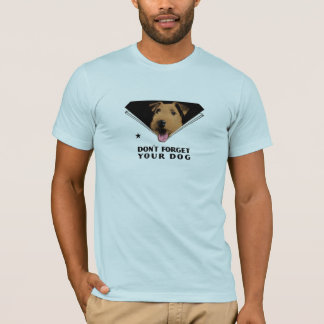 Camiseta "Não esqueça seu cão "