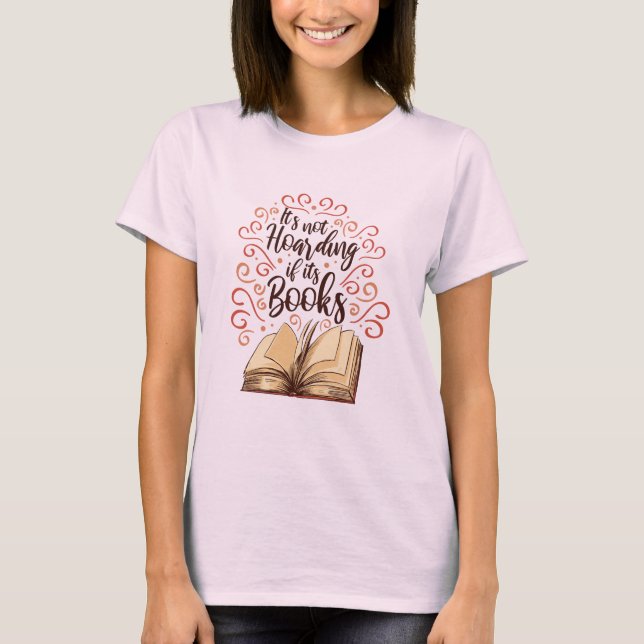 Camiseta Não Está A Guardar Os Seus Livros (Frente)
