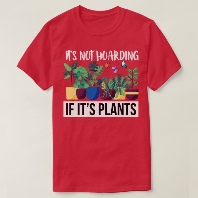 Camiseta Não Está Hospedado Se As Suas Plantas (Frente do Design)