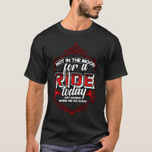 Camiseta Não Está No Humor De Uma Viagem Hoje Apenas Brinca